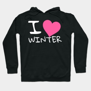 I love winter Hoodie